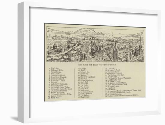 Key Block for Bird'S-Eye View of Dublin-null-Framed Giclee Print