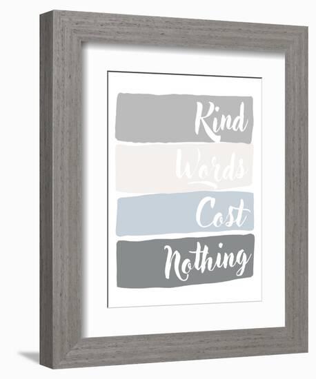 Kind Words Cost Nothing-Anna Quach-Framed Art Print