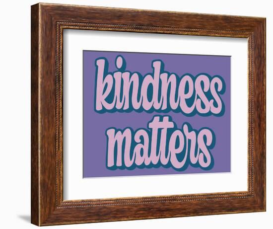 Kindness Matters-Marcus Prime-Framed Premium Giclee Print