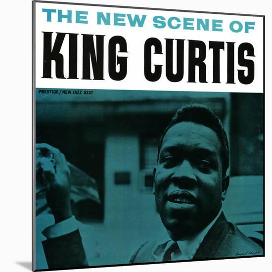 King Curtis - The New Scene of King Curtis-null-Mounted Art Print