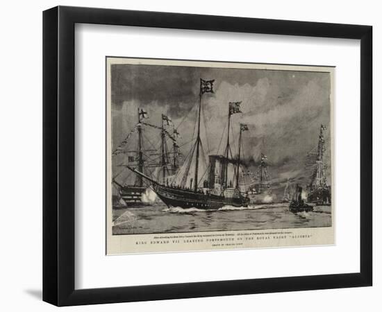 King Edward VII Leaving Portsmouth on the Royal Yacht Alberta-Charles Edward Dixon-Framed Giclee Print