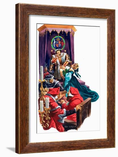 King Henry VIII Decided to Divorce His Wife, Catherine of Aragon (Gouache on Paper)-Peter Jackson-Framed Giclee Print