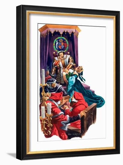 King Henry VIII Decided to Divorce His Wife, Catherine of Aragon (Gouache on Paper)-Peter Jackson-Framed Giclee Print