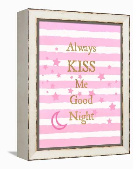 Kiss Me Good Night-Bella Dos Santos-Framed Stretched Canvas