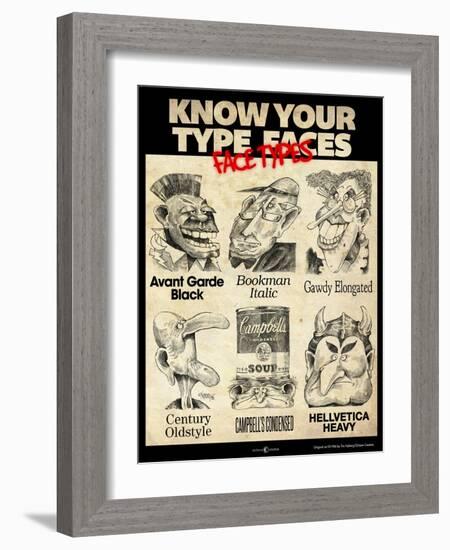 Know Your Type Faces-Tim Nyberg-Framed Giclee Print