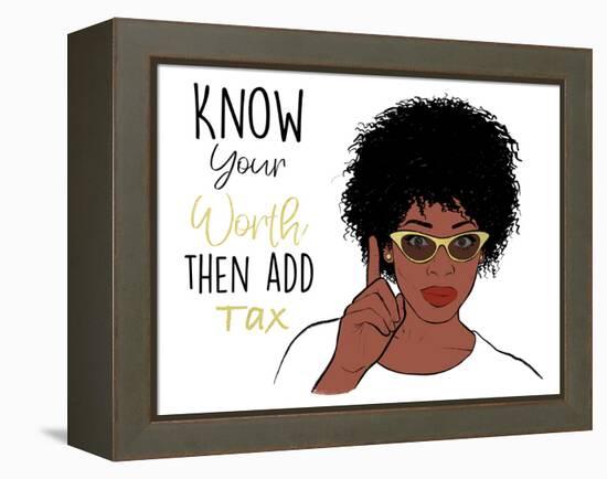 Know Your Worth-Marcus Prime-Framed Stretched Canvas