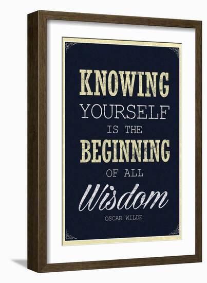 Knowing Yourself is the Beginning of All Wisdom-null-Framed Art Print