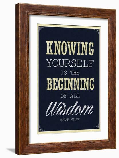 Knowing Yourself is the Beginning of All Wisdom-null-Framed Art Print