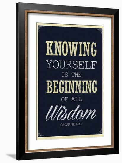 Knowing Yourself is the Beginning of All Wisdom-null-Framed Art Print