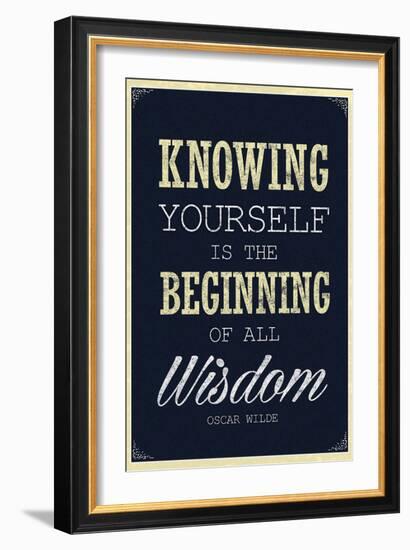 Knowing Yourself is the Beginning of All Wisdom-null-Framed Art Print