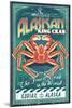 Kodiak, Alaska - King Crab Vintage Sign-Lantern Press-Mounted Art Print