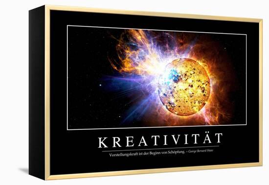 Kreativität: Motivationsposter Mit Inspirierendem Zitat-null-Framed Premier Image Canvas