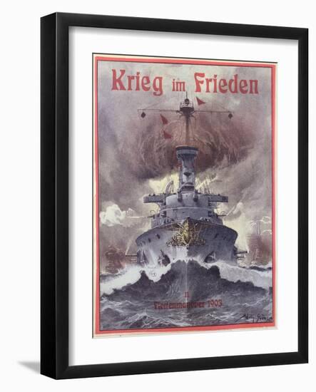 Krieg Im Frieden, Poster Celebrating the German Naval Manoeuvres of 1903-Willy Stower-Framed Giclee Print