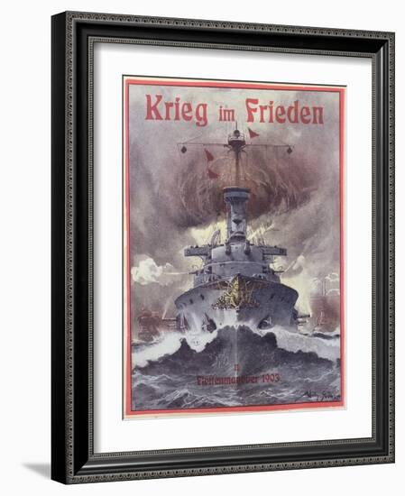 Krieg Im Frieden, Poster Celebrating the German Naval Manoeuvres of 1903-Willy Stower-Framed Giclee Print