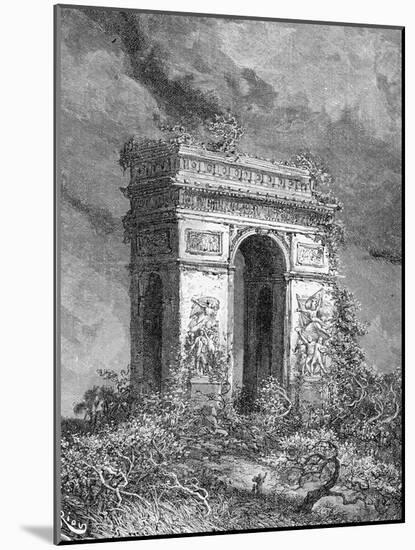 L'Arc De Triomphe as a Ruin, 19th Century-Édouard Riou-Mounted Giclee Print