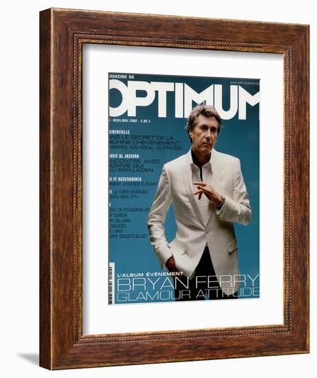 L'Optimum, April-May 2002 - Bryan Ferry Est Habillé en Gucci, Montre Polex-Benoit Peverelli-Framed Premium Giclee Print