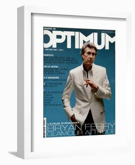 L'Optimum, April-May 2002 - Bryan Ferry Est Habillé en Gucci, Montre Polex-Benoit Peverelli-Framed Premium Giclee Print