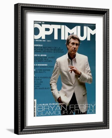 L'Optimum, April-May 2002 - Bryan Ferry Est Habillé en Gucci, Montre Polex-Benoit Peverelli-Framed Art Print