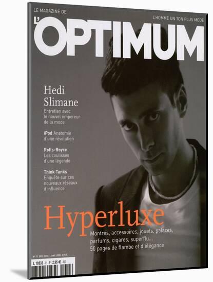 L'Optimum, December 2004-January 2005 - Hedi Slimane-Y.R.-Mounted Art Print