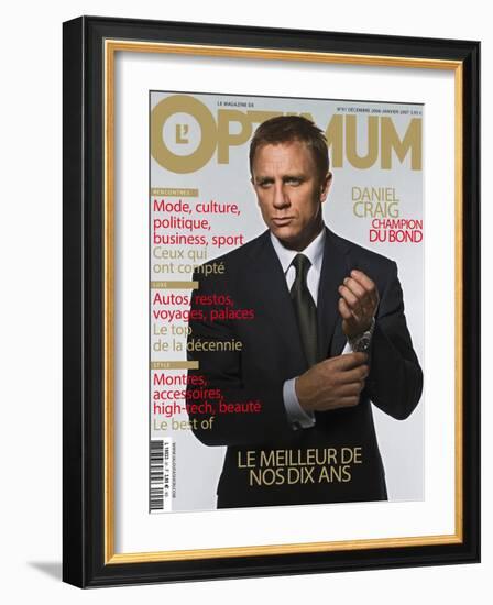 L'Optimum, December 2006-January 2007 - Daniel Craig Est Habillé Par Brioni, Montre Omega-null-Framed Art Print