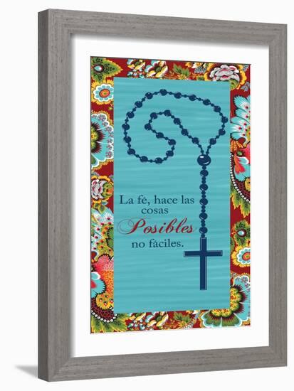 La Fe Hace Las Cosas Posibles No Faciles-Piper Ballantyne-Framed Art Print