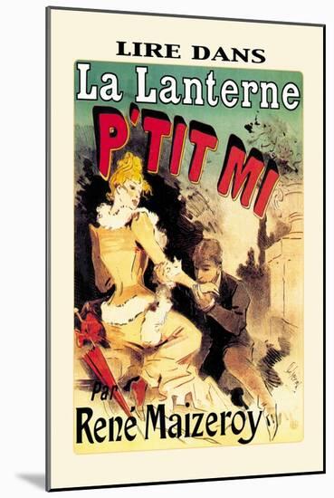 La Lanterne: P'tit Mi-Jules Ch?ret-Mounted Art Print