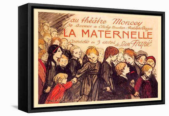 La Maternelle: Comedie en 3 Actes, c.1920-Théophile Alexandre Steinlen-Framed Stretched Canvas
