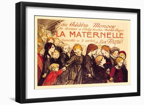 La Maternelle: Comedie en 3 Actes, c.1920-Théophile Alexandre Steinlen-Framed Art Print