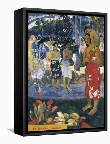La Orana Maria (Hail Mary)-Paul Gauguin-Framed Stretched Canvas