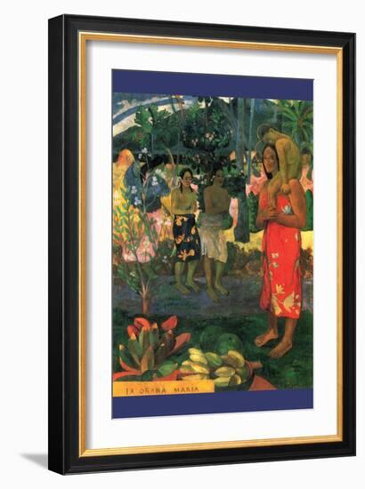 La Orana Maria-Paul Gauguin-Framed Art Print