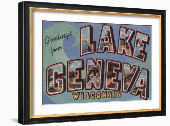Lake Geneva, Wisconsin - Large Letter Scenes-Lantern Press-Framed Art Print