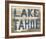 Lake Tahoe-Mark Chandon-Framed Giclee Print