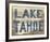 Lake Tahoe-Mark Chandon-Framed Giclee Print