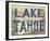 Lake Tahoe-Mark Chandon-Framed Giclee Print