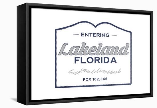 Lakeland, Florida - Now Entering (Blue)-Lantern Press-Framed Stretched Canvas