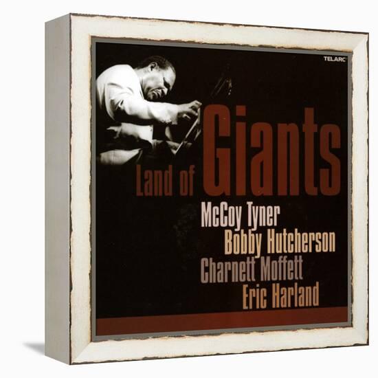 Land of Giants, McCoy Tyner, Bobby Hutcherson, Charnett Moffett, Eric Harland-null-Framed Stretched Canvas