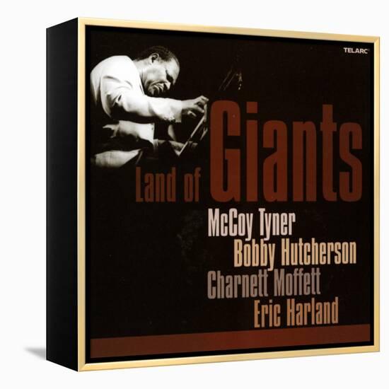 Land of Giants, McCoy Tyner, Bobby Hutcherson, Charnett Moffett, Eric Harland-null-Framed Stretched Canvas