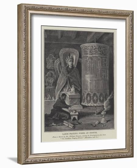 Large Praying-Wheel at Soonum-William 'Crimea' Simpson-Framed Giclee Print