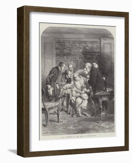 Last Moments of the Duke of Wellington-Sir John Gilbert-Framed Giclee Print
