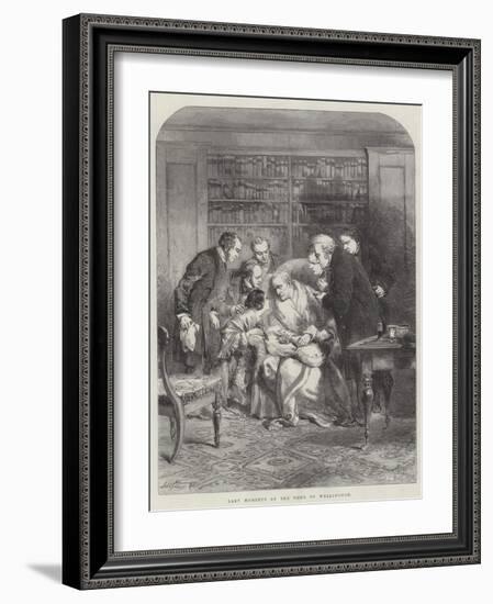 Last Moments of the Duke of Wellington-Sir John Gilbert-Framed Giclee Print