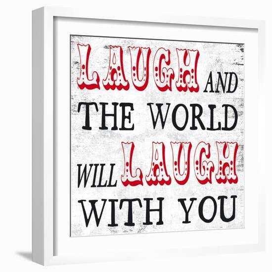 Laugh and The World Laughs-Max Carter-Framed Art Print