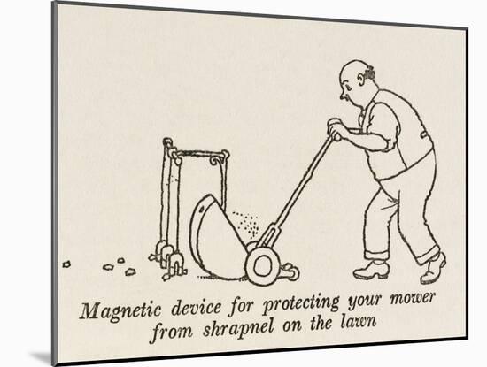 Lawn Mower Protector-William Heath Robinson-Mounted Art Print