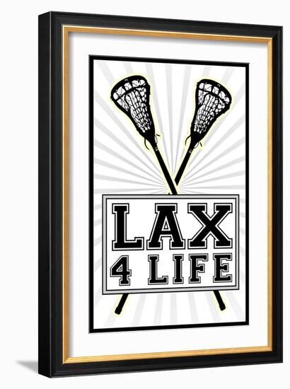 Lax 4 Life Lacrosse Sports-null-Framed Art Print