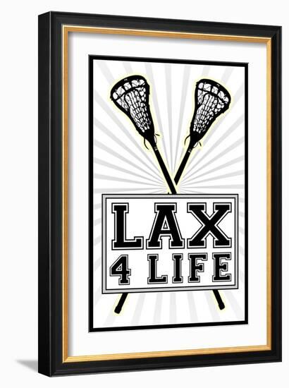 Lax 4 Life Lacrosse Sports-null-Framed Premium Giclee Print