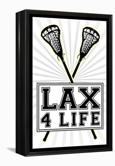 Lax 4 Life Lacrosse Sports-null-Framed Stretched Canvas