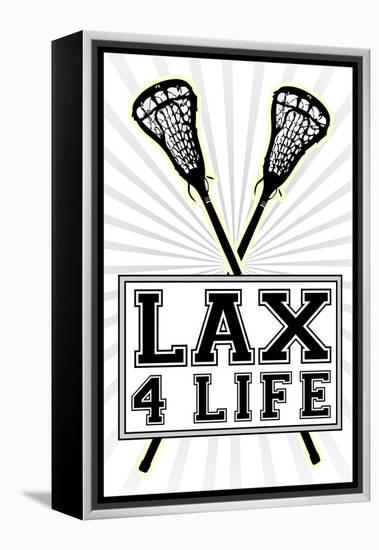 Lax 4 Life Lacrosse Sports-null-Framed Stretched Canvas