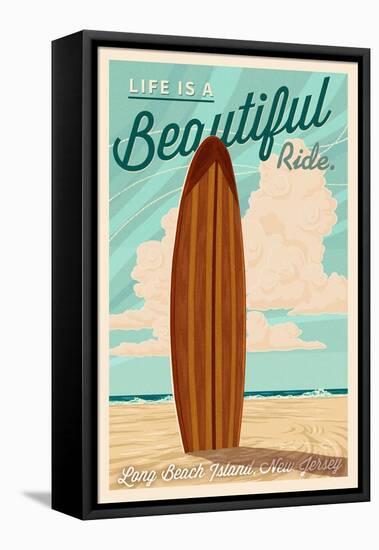 LBI, New Jersey - Life is a Beautiful Ride - Surfboard - Letterpress-Lantern Press-Framed Stretched Canvas