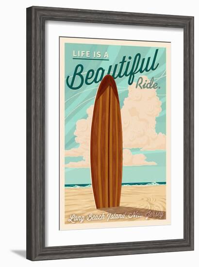 LBI, New Jersey - Life is a Beautiful Ride - Surfboard - Letterpress-Lantern Press-Framed Art Print