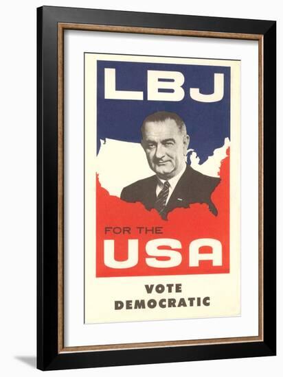 LBJ, Vote Democratic Election Poster-null-Framed Art Print