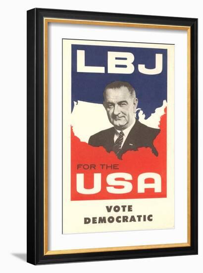 LBJ, Vote Democratic Election Poster-null-Framed Art Print